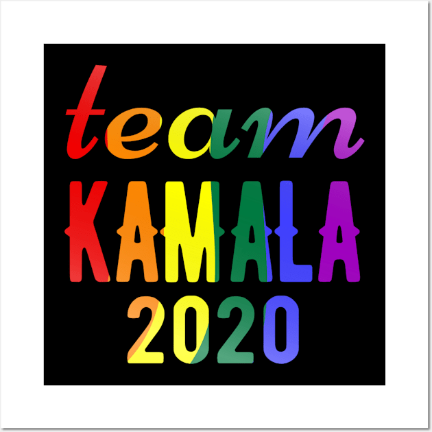 Kamala Harris for Vice President Team Kamala 2020 Vote Pro LGBT Rights Wall Art by OriginalGiftsIdeas